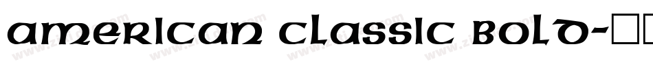 American Classic Bold字体转换